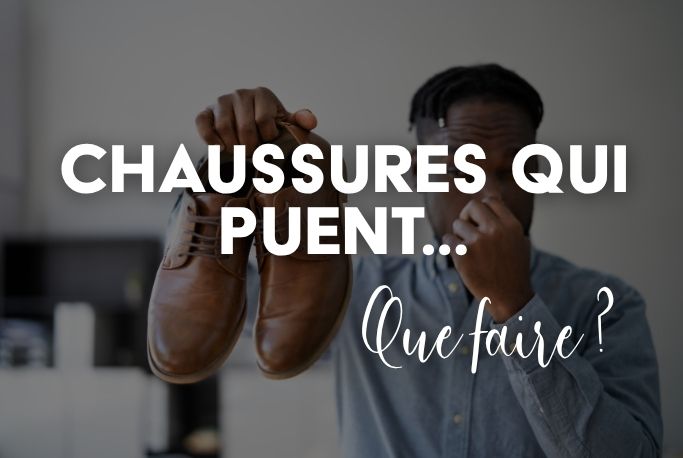 Chaussures qui puent : que faire ?