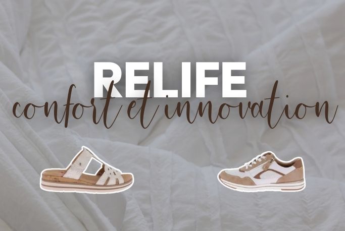 Pourquoi la chaussure Relife va transformer votre façon de marcher ?