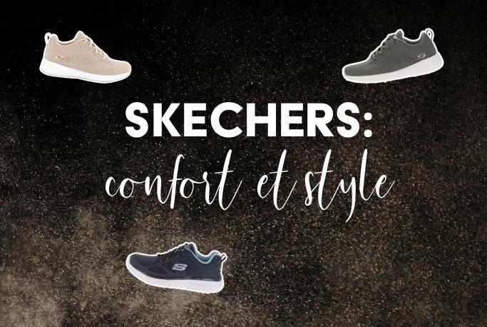 Skechers : Confort, Innovation et Style pour Toute la Famille